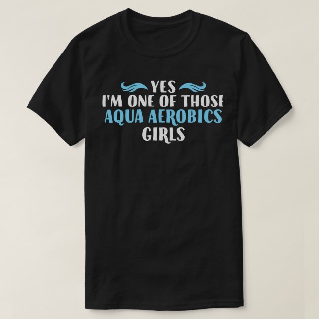 Camiseta Sí Ix27M Uno De Esos Chicas De Aqua Aerobic Divert (Diseño del anverso)