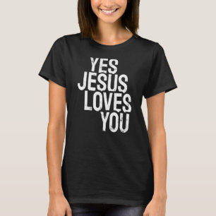 Camiseta Sí, Jesús te ama
