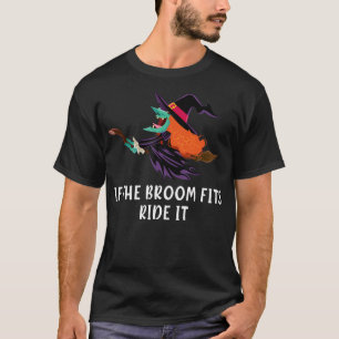 Camiseta Si La Broom Se Encaja Con El Viajero, Funny Witch 