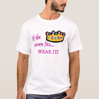 Camiseta Si la corona cabe…