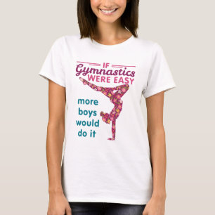 Camiseta Si La Gimnasia Fuera Fácil Más Chicos Lo Harían
