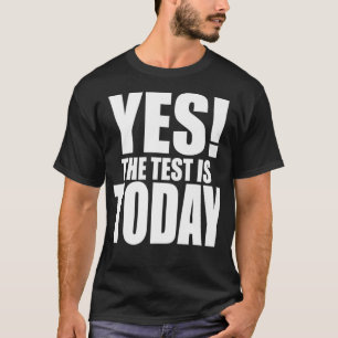 Camiseta SÍ LA PRUEBA ES HOY DÍA DIVERTIDA Coordinadora Doc