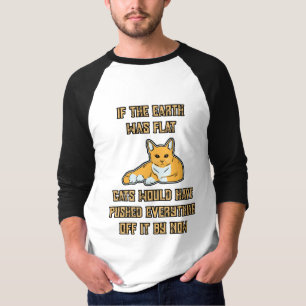 Camiseta Si la Tierra Fuera Cataratas Planas Lo Sacaría To