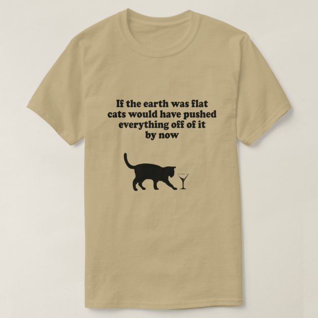 CAMISETA SI LA TIERRA FUERA GATOS PLATOS LO IMPULSARÍAN TOD (Diseño del anverso)