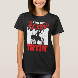 Camiseta Si la tierra no está volando Caballo Montar toros