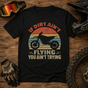 Camiseta Si la tierra no está volando, no lo estás intentan