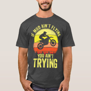 Camiseta Si La Tinta De Barro Volando La Tinta Intenta Moto