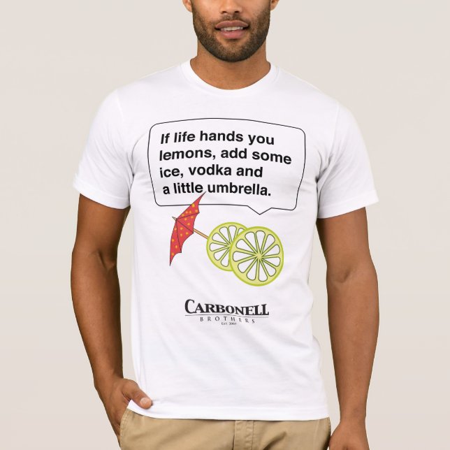 Camiseta Si la vida le da los limones (Anverso)