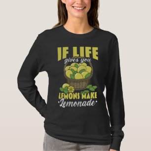Camiseta Si La Vida Te Da Lemones Hacen Lemonade Lemon Love
