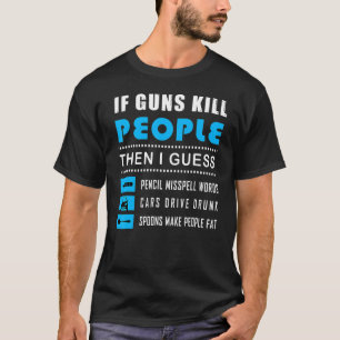 Camiseta Si las armas matan a la gente, lápices, palabras d