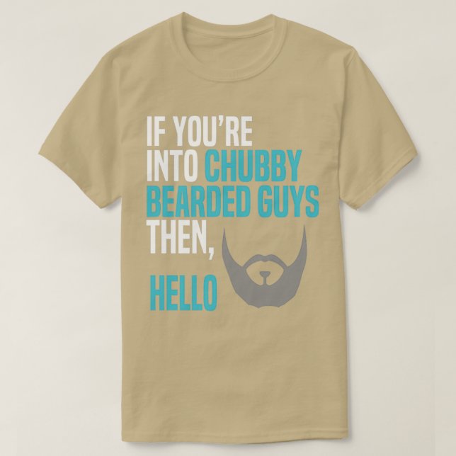Camiseta Si le gusta a los chicos barbudos chubby, entonces (Diseño del anverso)