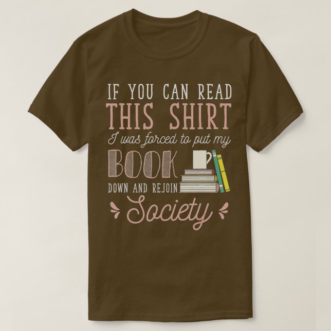 Camiseta Si Leíste Esto Me Obligaron A Bajar Mi Libro (Diseño del anverso)