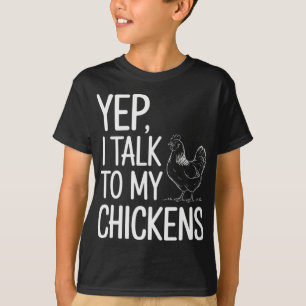 Camiseta Sí, les hablo a mis gallinas divertido Ckyard gall