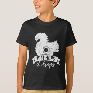 Camiseta Si Lo Deja, Cae Graciosa Cacería De ardillas