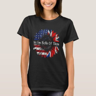 Camiseta Sí, los dos soy mitad estadounidense mitad inglés