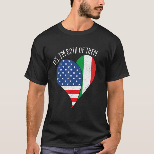 Camiseta Sí, los dos soy mitad estadounidense mitad italian (Anverso)