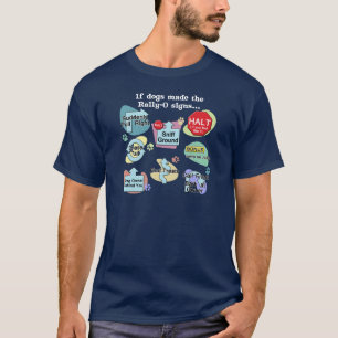 Camiseta Si los perros hechos reúnen Rótulos