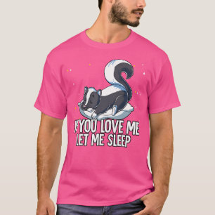 Camiseta Si Me Amas, Déjame Dormir.
