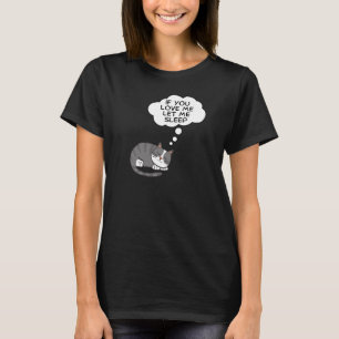 Camiseta Si Me Amas Déjame Dormir