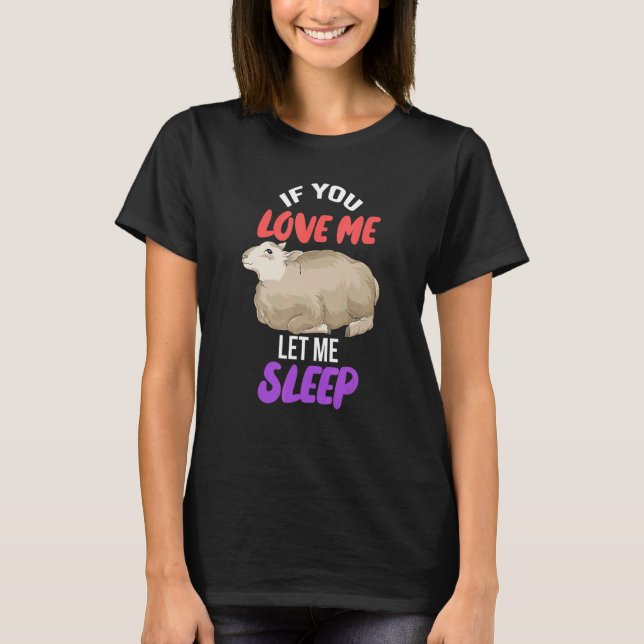 Camiseta Si Me Amas Déjame Dormir A Granjero De Animales De (Anverso)