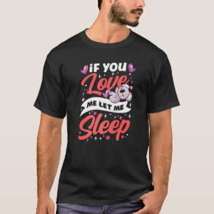 Camiseta Si Me Amas Déjame Dormir Koalas Animal Koala Ko