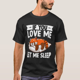 Camiseta Si Me Amas Déjame Dormir Panda Rojo Kawaii Red P