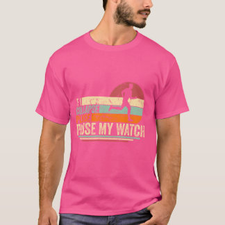 Camiseta Si Me Colapso, Por Favor, Pausa Mi Reloj Funny
