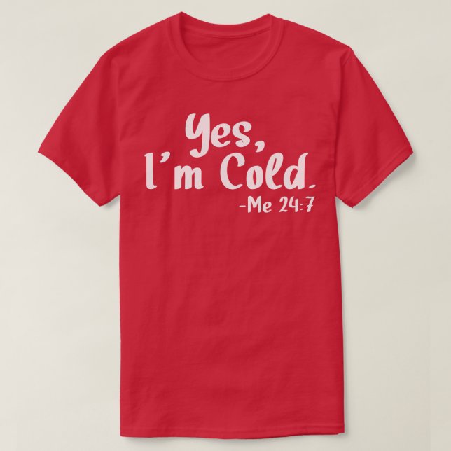 Camiseta Sí, Me Frío (Diseño del anverso)