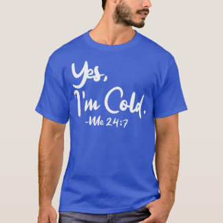 Camiseta Sí, Me Frío 247 1