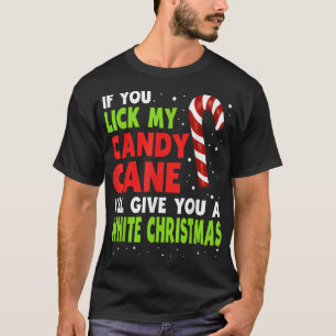 Camiseta Si Me Lame El Cañón, Te Daré Un Chr Blanco.
