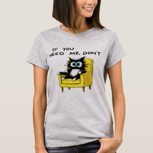 Camiseta Si me necesitas no
