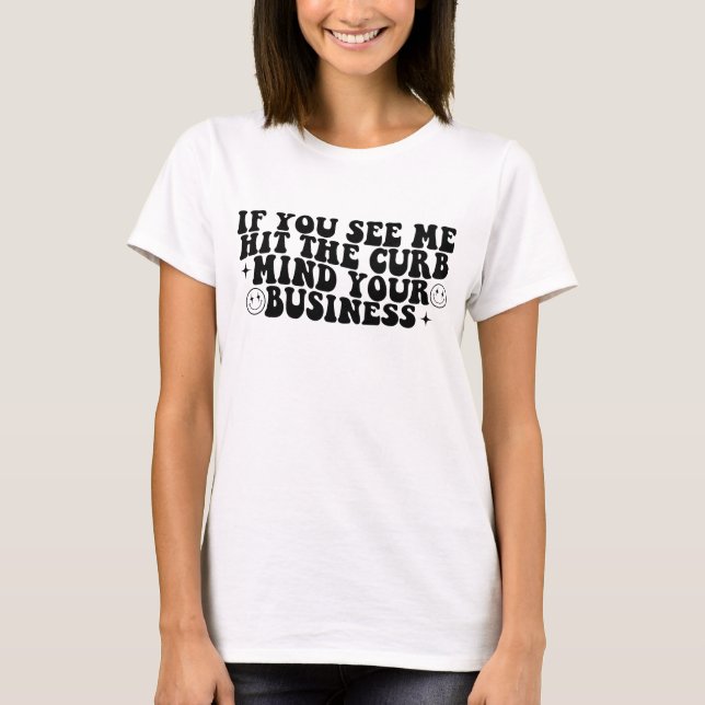 Camiseta Si me ves, toca la cabeza en tu negocio (Anverso)