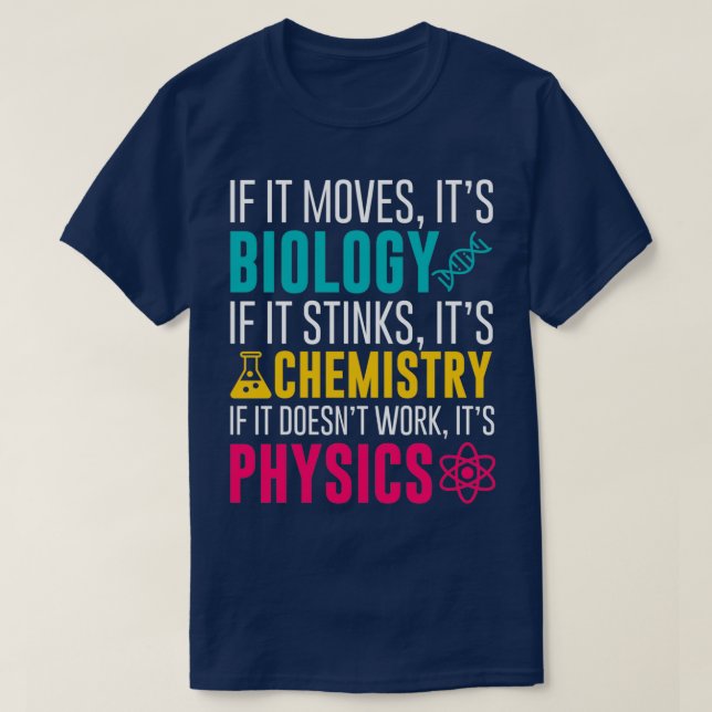 Camiseta Si Mueve Su Biología Si Apesta Su Química (Diseño del anverso)