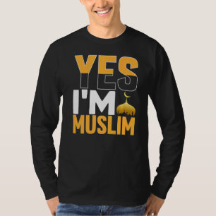 Camiseta Sí, musulmán islámico