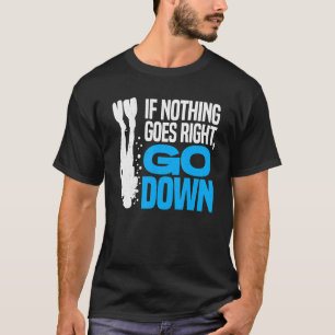 Camiseta Si Nada Va Bien, Baja Scuba Buceando S