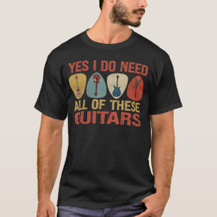 Camiseta Sí, necesito a todos estos guitares