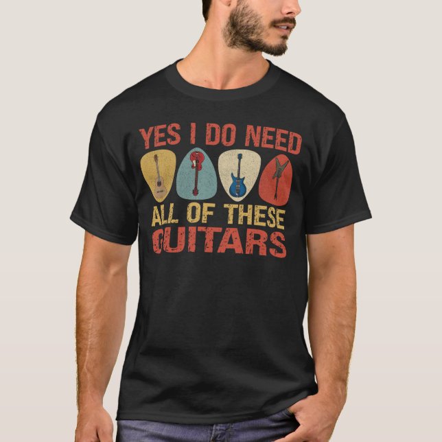 Camiseta Sí, necesito a todos estos guitares (Anverso)