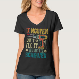 Camiseta Si Nguyen no puede arreglarlo, todos estamos jodid