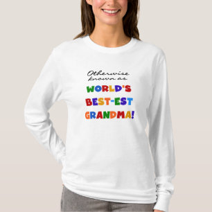 Camiseta Si no conocido como regalos de la abuela Mejor-est