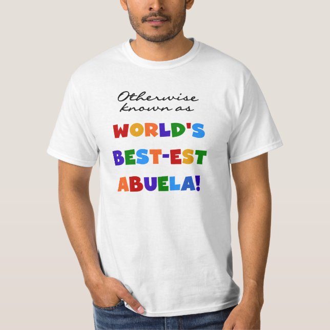 Camiseta Si no conocido como regalos del Mejor-est Abuela (Anverso)