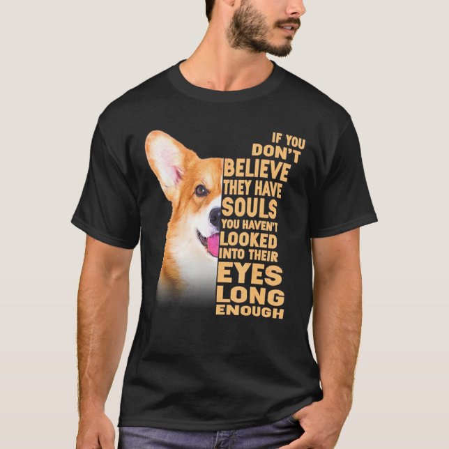 Camiseta Si no crees que tienen almas galesas Corgi (Anverso)