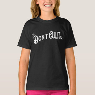 Camiseta Si no dejas... ganas.