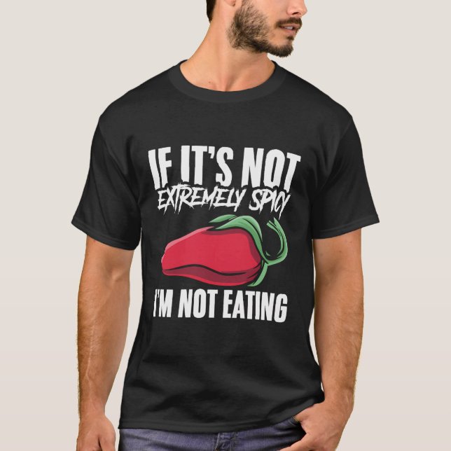 Camiseta Si No Es Peligroso, No Estoy Comiendo Alimentos Pe (Anverso)