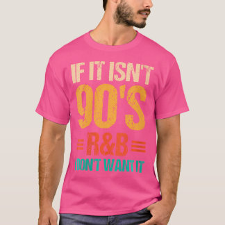 Camiseta Si No Es Rb De Los 90 No Lo Quiero