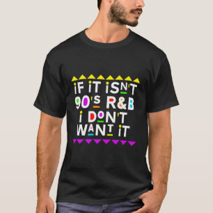 Camiseta Si No Es Rb De Los 90 No Lo Quiero