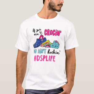Camiseta Si no estás croando, no vas a rodar la vida de DS