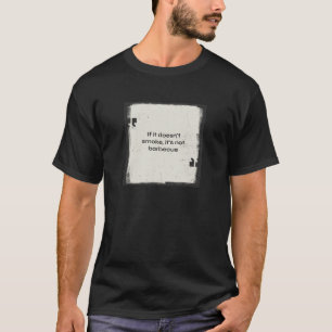 Camiseta Si no fuma, no es de los hombres de barbacoa