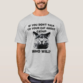 CAMISETA SI NO HABLAS CON TU GATO ACERCA DE GANADO...