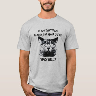 CAMISETA SI NO HABLAS CON TU GATO ACERCA DE GANADO...