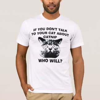 CAMISETA SI NO HABLAS CON TU GATO ACERCA DE GANADO...